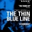 The Thin Blue Line