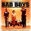 Bad Boys