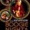 Boogie Nights