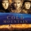 Cold Mountain