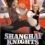 Shanghai Knights