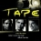 Tape