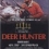 The Deer Hunter