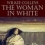 The Woman in White