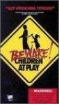 beware__children_at_play_pic.jpg