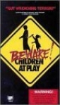 beware__children_at_play_picture.jpg