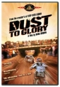 dust_to_glory_photo.jpg