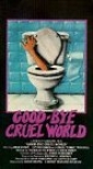 good_bye_cruel_world_picture.jpg