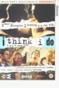 i_think_i_do_picture1.jpg