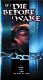 if_i_die_before_i_wake_pic.jpg