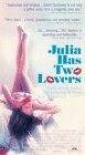 julia_has_two_lovers_img.jpg