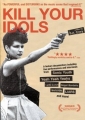 kill_your_idols_image.jpg