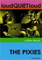 loudquietloud__a_film_about_the_pixies_picture.jpg