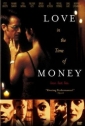 love_in_the_time_of_money_picture.jpg