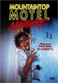 mountaintop_motel_massacre_picture1.jpg