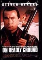 on_deadly_ground_picture.jpg