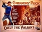 only_the_valiant_picture.jpg