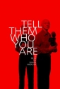 tell_them_who_you_are_picture.jpg