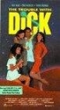 the_trouble_with_dick_image.jpg