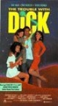 the_trouble_with_dick_picture.jpg