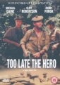 too_late_the_hero_pic.jpg