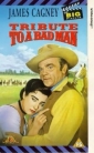 tribute_to_a_bad_man_img.jpg