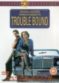 trouble_bound_img.jpg