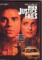 when_justice_fails_picture.jpg