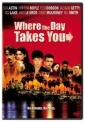 where_the_day_takes_you_photo1.jpg