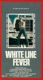 white_line_fever_pic.jpg