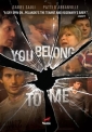 you_belong_to_me_pic.jpg