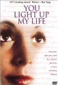 you_light_up_my_life_picture1.jpg
